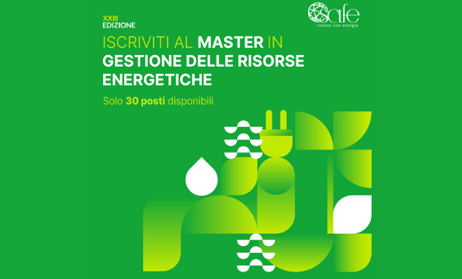 Master SAFE in Gestione delle Risorse Energetiche